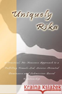 Uniquely Rika Ms Rika 9781435710795 Lulu.com - książka
