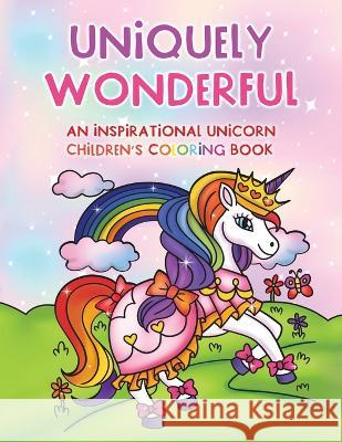 Uniquely Wonderful: An Inspirational Children's Coloring Book Kai-Nneka Townsend 9781739926199 Kaiconnectionslondon Ltd - książka