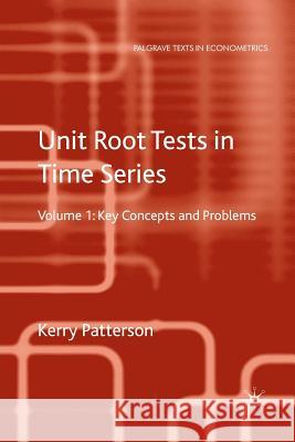 Unit Root Tests in Time Series Volume 2: Extensions and Developments Patterson, K. 9780230250277 PALGRAVE MACMILLAN - książka