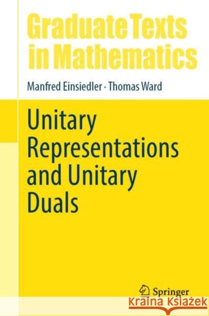 Unitary Representations and Unitary Duals Thomas Ward 9783032038982 Springer - książka