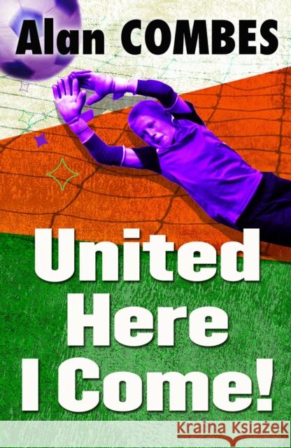 United Here I Come! Alan Combes 9781781122679 Barrington Stoke Ltd - książka