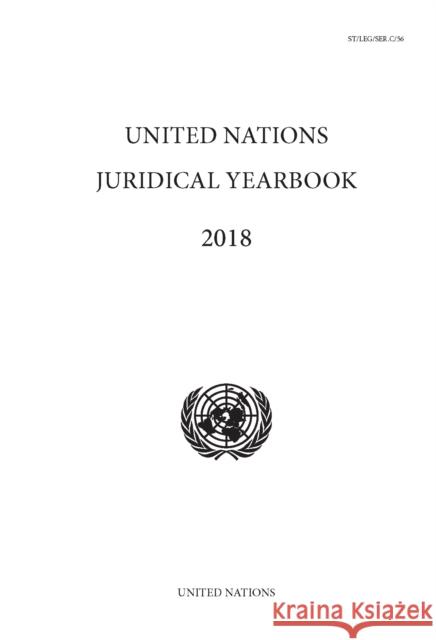 United Nations Juridical Yearbook 2018 United Nations Office of Legal Affairs 9789211544404 United Nations - książka