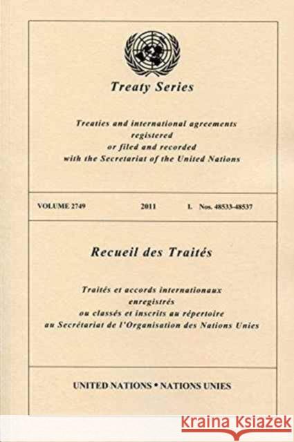 United Nations Treaty Series: 2011 United Nations 9789219007154 United Nations (Un) - książka