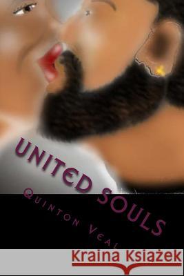 United Souls: Stories and Poetry of Seduction Quinton Veal 9781475002591 Createspace - książka