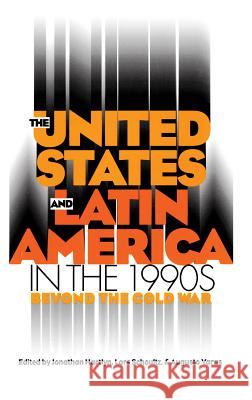 United States and Latin America in the 1990s Hartlyn, Jonathan 9780807844021  - książka