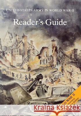 United States Army in World War II: Reader's Guide Richard D. Adamczyk Morris J. MacGregor 9781515268703 Createspace - książka