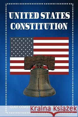 United States Constitution LLC Gulf Coast Lega 9781979955614 Createspace Independent Publishing Platform - książka