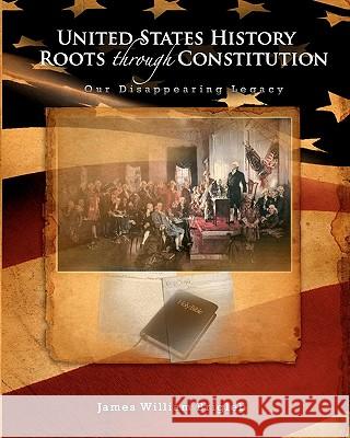 United States History: Roots through Constitution Gamble, Michael 9781453669020 Createspace - książka