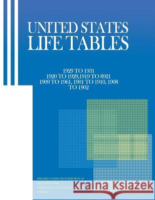 United States Life Tables Joseph A. Hill 9781493546947 Createspace - książka