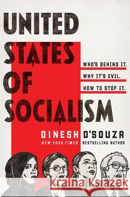 United States of Socialism Dinesh D'Souza 9781250389909 Griffin - książka