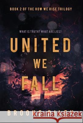 United We Fall Brooke Riley 9781734832938 Brooke Riley - książka