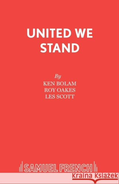 United We Stand: A Musical  9780573080548 Samuel French Ltd - książka