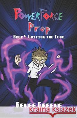 Uniting the Team Renee Greene 9798785097957 Independently Published - książka