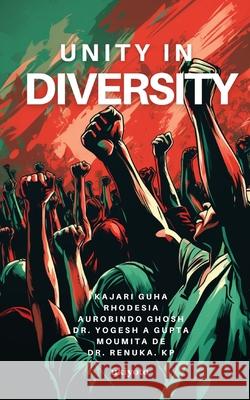 Unity in Diversity Kajari Guha                              Rhodesia                                 Aurobindo Ghosh 9789364948005 Ukiyoto Publishing - książka