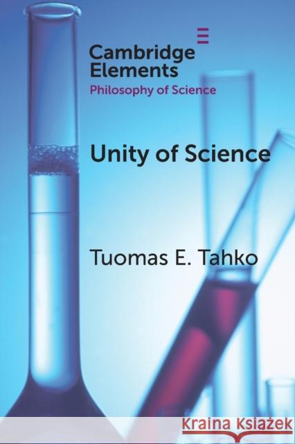 Unity of Science Tuomas E. Tahko 9781108713382 Cambridge University Press (RJ) - książka