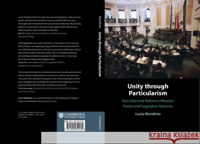 Unity through Particularism: How Electoral Reforms Influence Parties and Legislative Behavior Lucia (Washington University, St Louis) Motolinia 9781009651530 Cambridge University Press - książka