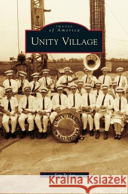 Unity Village Tom Taylor (Nortel, Canada) 9781531639679 Arcadia Publishing Library Editions - książka