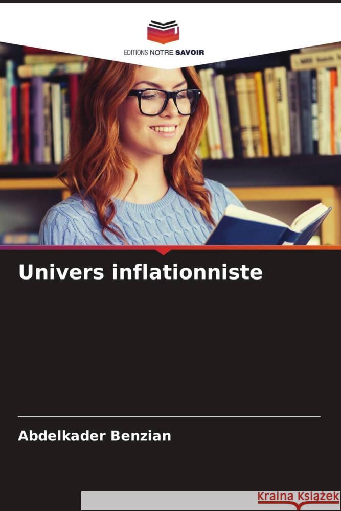 Univers inflationniste Benzian, Abdelkader 9786208620387 Editions Notre Savoir - książka
