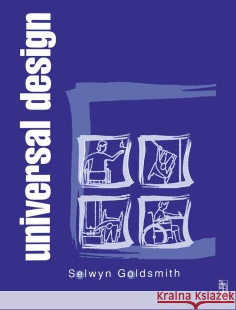 Universal Design Selwyn Goldsmith 9780750647854 Architectural Press - książka