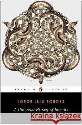 Universal History of Iniquity Jorge Luis Borges Andrew Hurley 9780142437896 Penguin Books - książka