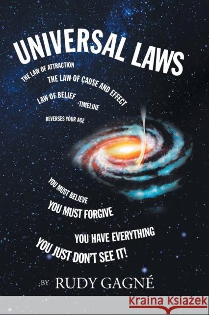 Universal Law Rudy Gagne 9781662434785 Page Publishing, Inc. - książka