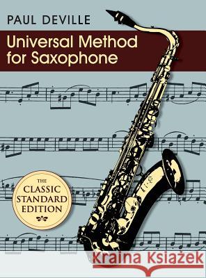 Universal Method for Saxophone Paul Deville   9781626541818 Allegro Editions - książka