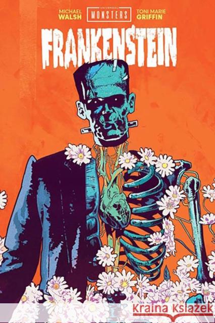 Universal Monsters: Frankenstein Michael Walsh 9781534361607 Image Comics - książka