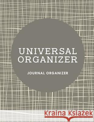Universal Organizer: Journal Organizer Jupiter Kids 9781682604748 Jupiter Kids - książka