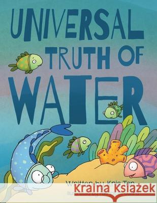 Universal Truth of Water Patrick Girouard Kris Tan 9781965833018 Empty City Books - książka