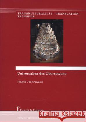 Universalien des Übersetzens Jeanrenaud, Magda 9783865964441 Frank & Timme - książka