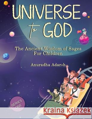 universe to GOD- series book Anuradha Adarsh 9789358197648 Bluerose Publishers - książka