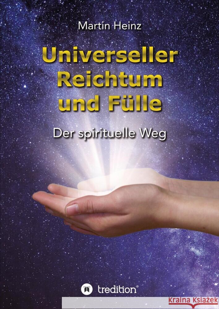 Universeller Reichtum und Fülle Heinz, Martin 9783347643000 tredition - książka