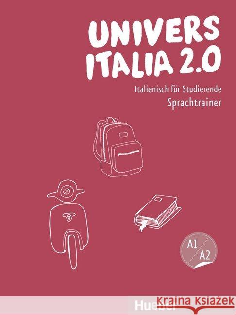 UniversItalia 2.0 Sprachtrainer A1/A2 mit Audios online : Italienisch für Studierende  9783191454630 Hueber - książka