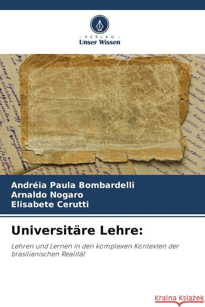 Universitäre Lehre: Bombardelli, Andréia Paula, Nogaro, Arnaldo, Cerutti, Elisabete 9786208174811 _ CRC Press - książka