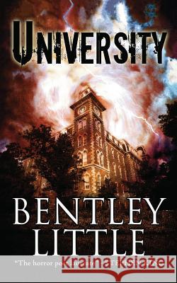 University Bentley Little 9781587674563 Cemetery Dance Publications - książka