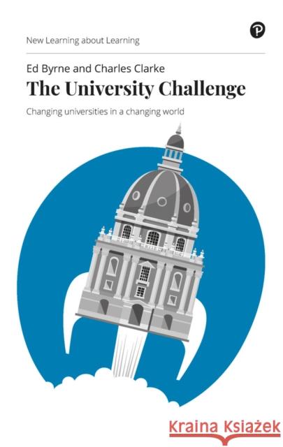 University Challenge, The: Changing universities in a changing world  9781292276519 Pearson Education Limited - książka