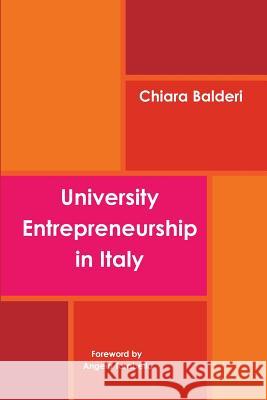 University Entrepreneurship in Italy Chiara Balderi 9781291770681 Lulu.com - książka