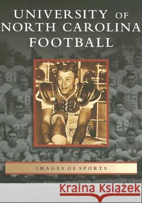 University of North Carolina Football Adam Powell 9780738542881 Arcadia Publishing (SC) - książka