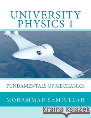 University Physics: A Calculus-based Survey of Physics Samiullah, Mohammad 9781475283488 Createspace - książka