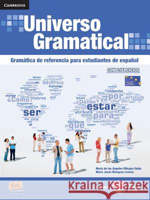 Universo Gramatical Versión Internacional + Eleteca Access [With Access Code] Blázquez Lozano, María Jesús 9788498484410 Cambridge-Edinumen - książka