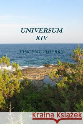 Universum XIV Vincent Thierry 9782877826686 Patinet Thierri - książka