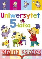 Uniwersytet 5-latka Elżbieta Lekan, Joanna Myjak 9788382625516 Olesiejuk Sp. z o.o. - książka