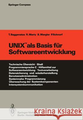 Unix ALS Basis Für Softwareentwicklung Baggenstos, Thomas 9783642702655 Springer - książka