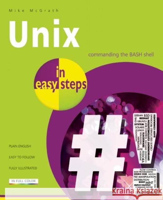 Unix in Easy Steps Mike McGrath 9781840786224 In Easy Steps Limited - książka