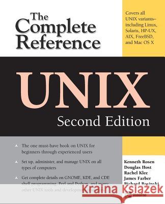 Unix: The Complete Reference, Second Edition Rosen, Kenneth 9780072263367 McGraw-Hill/Osborne Media - książka