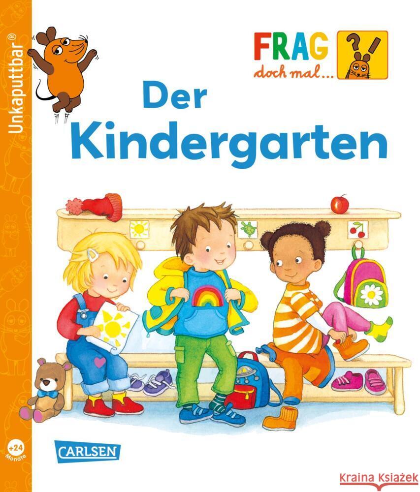 Unkaputtbar: Frag doch mal die Maus: Der Kindergarten Klose, Petra 9783551062963 Carlsen - książka