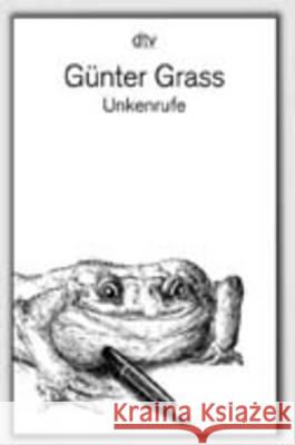 Unkenrufe Gunter Grass 9783423118460 Deutscher Taschenbuch Verlag GmbH & Co. - książka