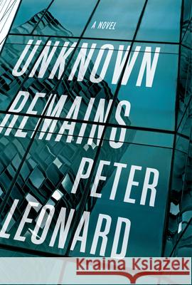 Unknown Remains Peter Leonard 9781619029484 Counterpoint LLC - książka