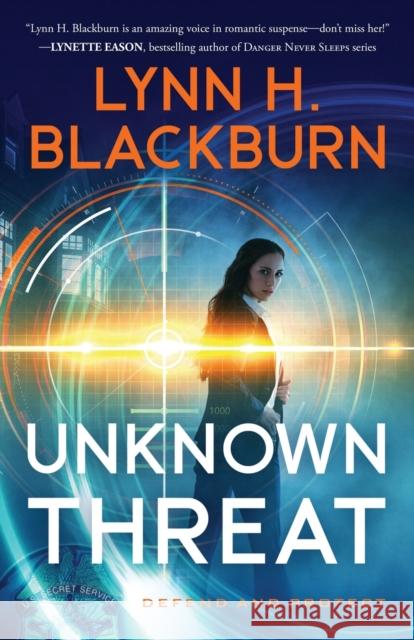 Unknown Threat Lynn H. Blackburn 9780800737955 Baker Publishing Group - książka