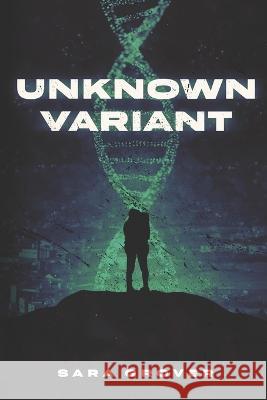 Unknown Variant Sara Grover 9781955937627 Defiance Press & Publishing, LLC - książka